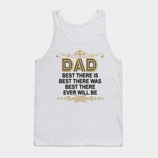 Best Dad Ever shirt for Best Father Ever Tank Top